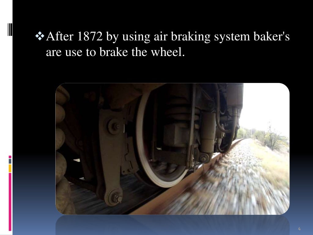 AIR BRAKING SYSTEM IN INDIAN RAILWAYS
