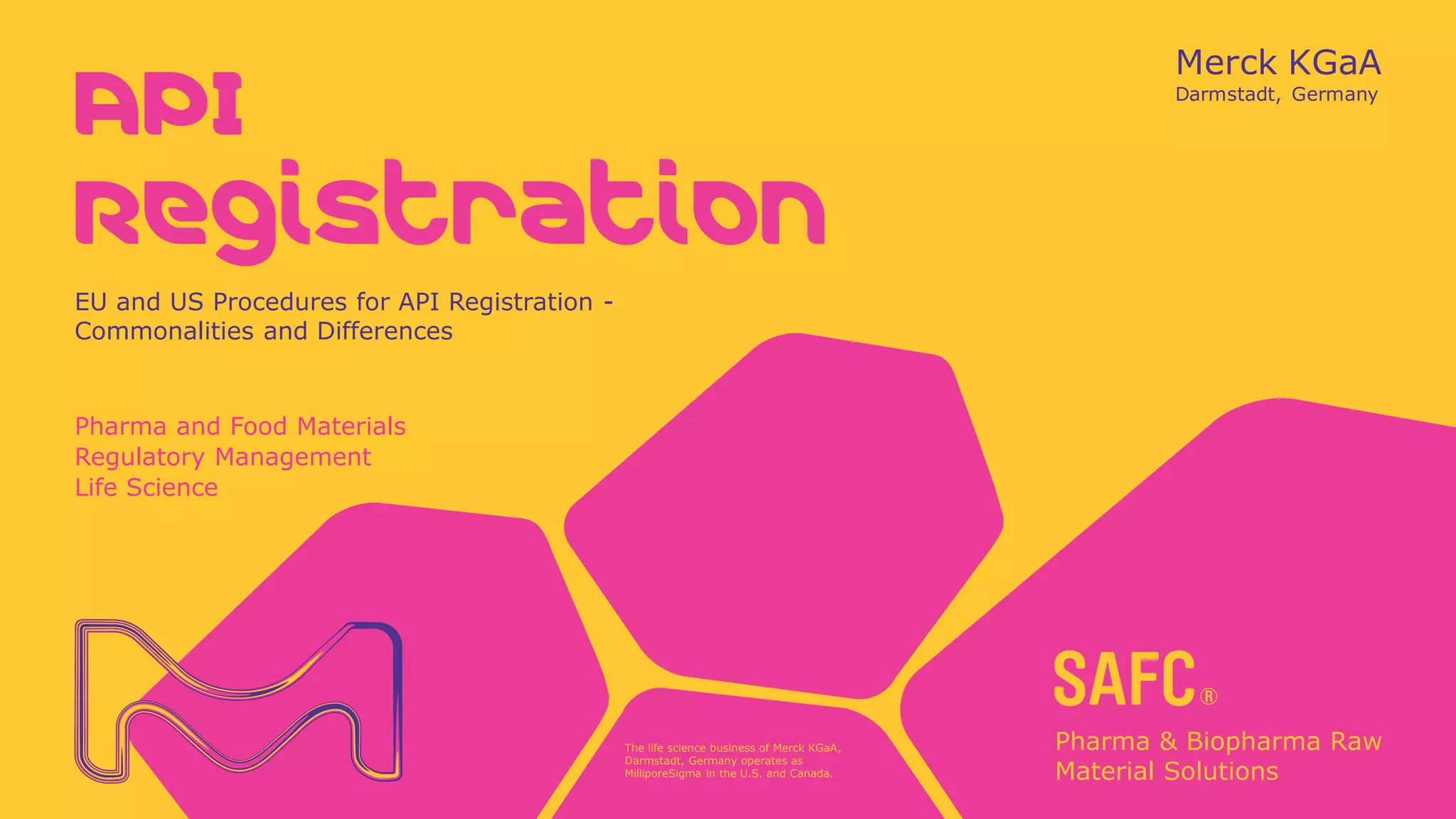 EU and US Procedures for API Registration - Commonalities and ...