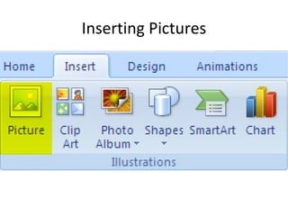Inserting Pictures 