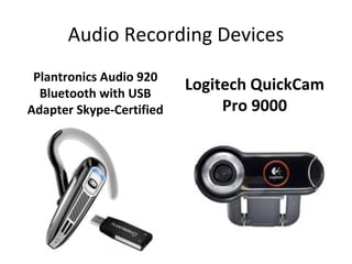 Audio Recording Devices Plantronics Audio 920 Bluetooth with USB Adapter Skype-Certified Logitech QuickCam Pro 9000 