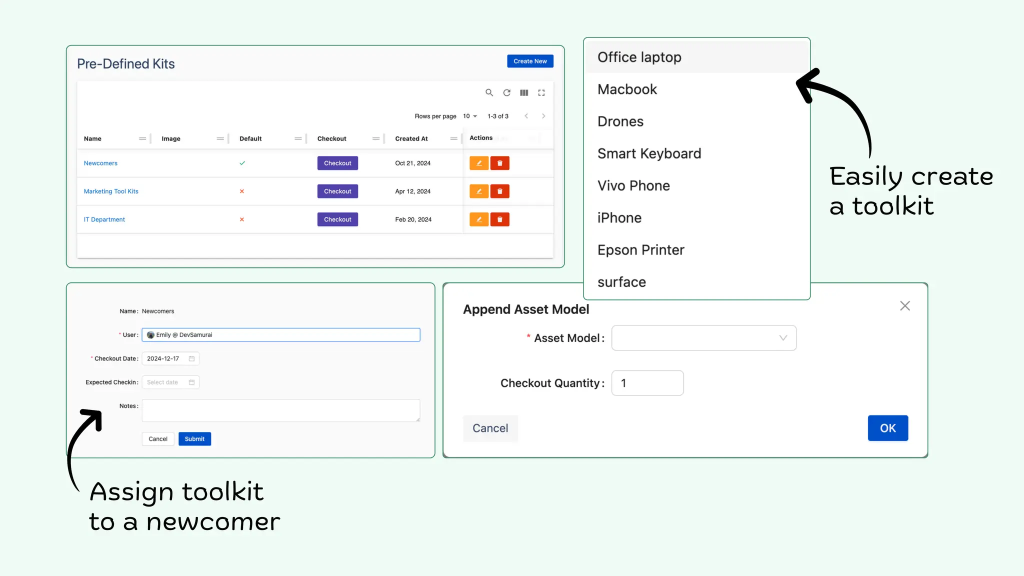 Easily create
a toolkit
Assign toolkit
to a newcomer
 