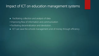 The impact of ICT on education | PPTX