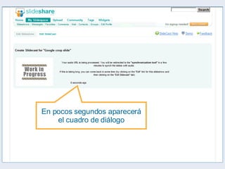 En pocos segundos aparecerá el cuadro de diálogo 