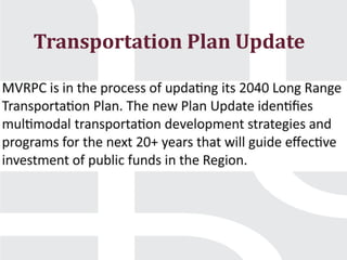 Transportation Plan Update
 