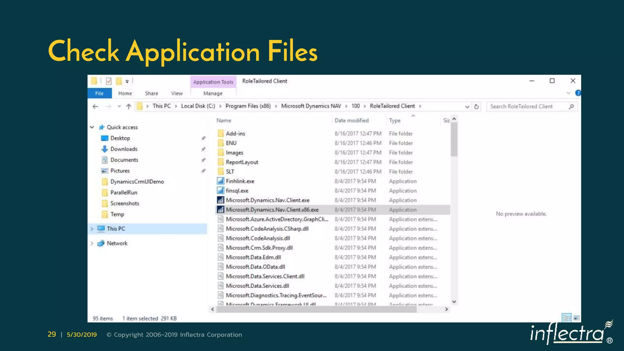 ®
29 | 5/30/2019 © Copyright 2006-2019 Inflectra Corporation
Check Application Files
 