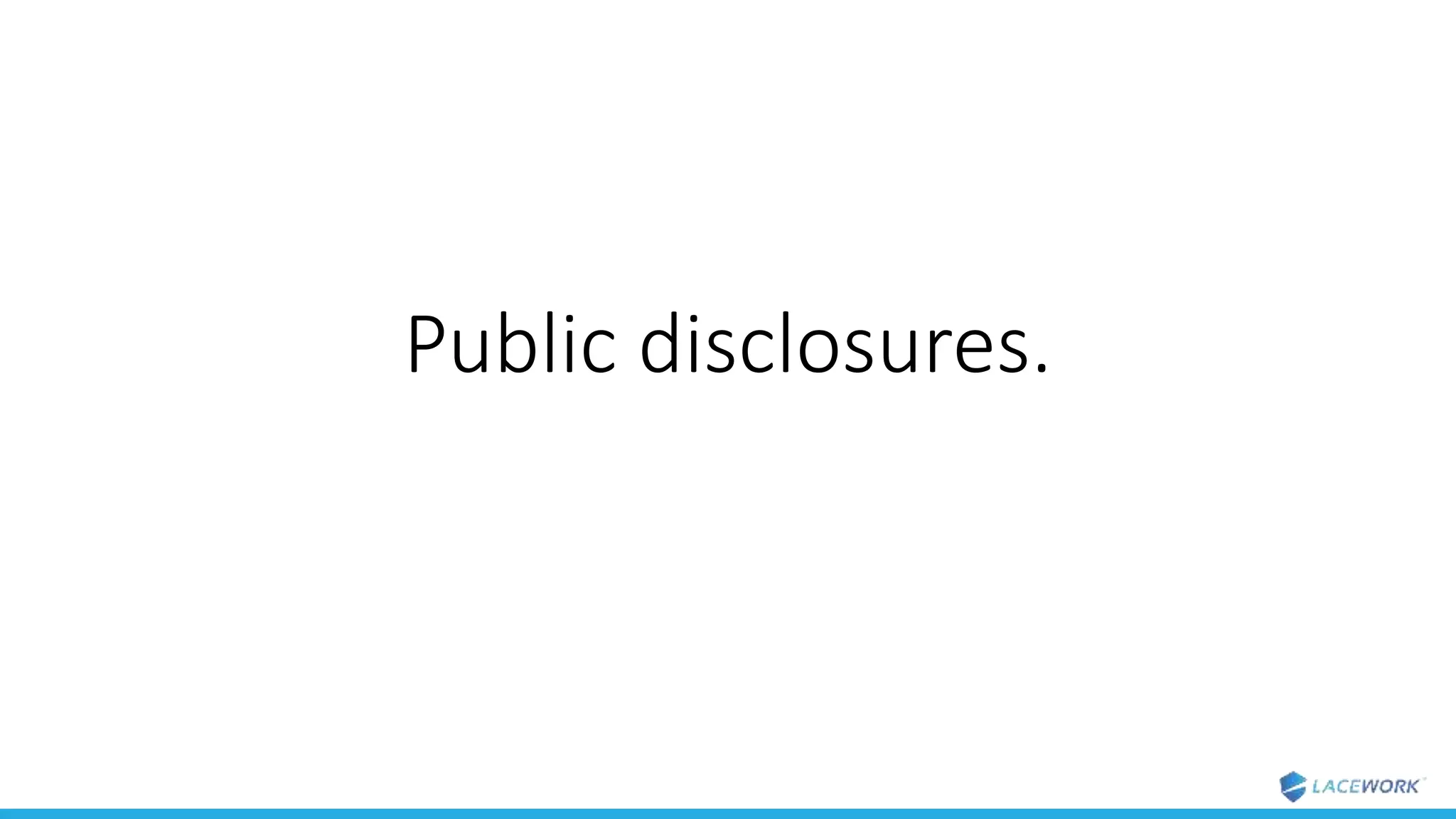 Public disclosures.
 