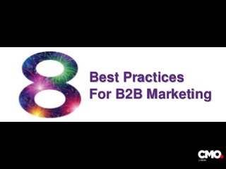 Best Practices
For B2B Marketing
 