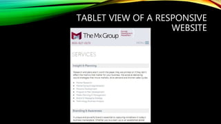 TABLET VIEW OF A RESPONSIVE
WEBSITE
 