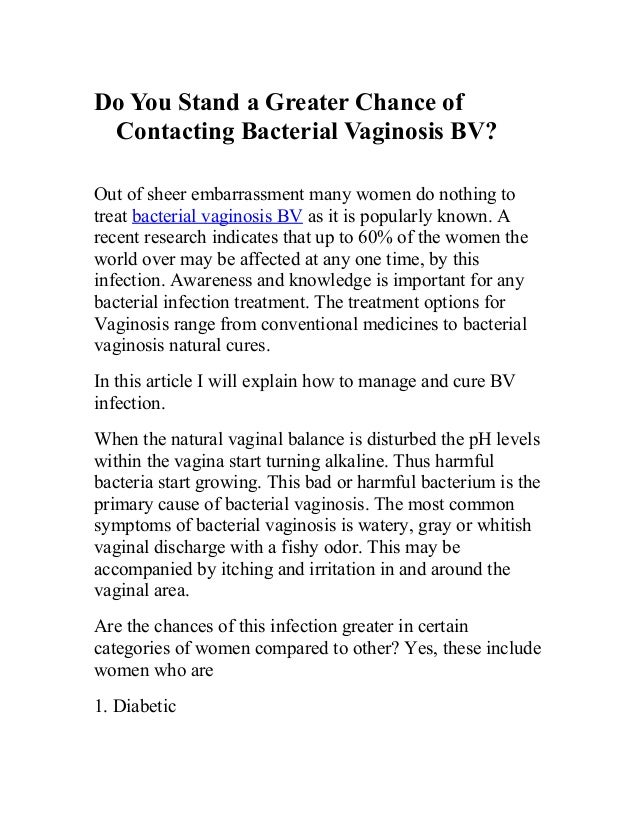 Do You Stand a Greater Chance of Contacting Bacterial Vaginosis BV?