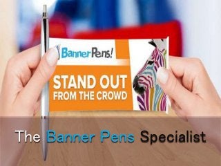 The Banner Pens Specialist
 