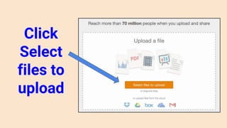 Click
Select
files to
upload
 