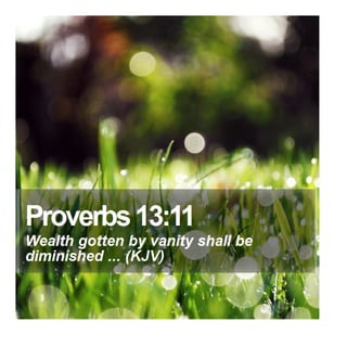 Proverbs 13:11 - Daily Bible Verse