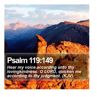 Psalm 119:149 - Daily Bible Verse