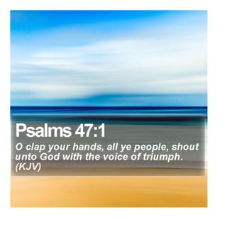 Psalms 47:1 - Daily Bible Verse
