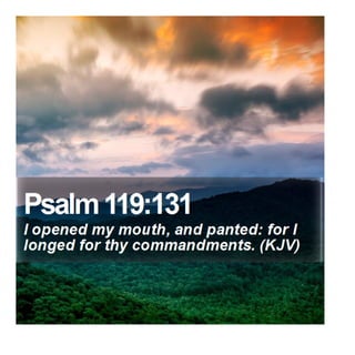 Psalm 119:131 - Daily Bible Verse