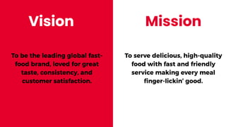 Kfc Vision KFC Brand Audit and Marketing Strategies | PDF