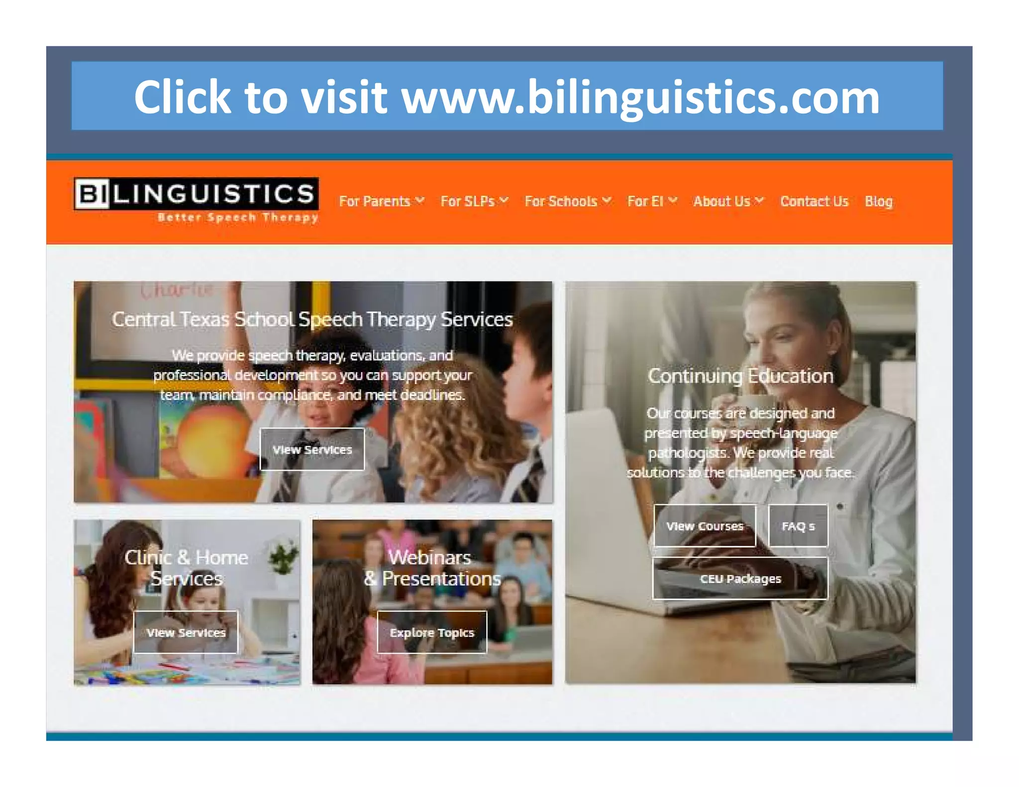 Click to visit www.bilinguistics.com
 