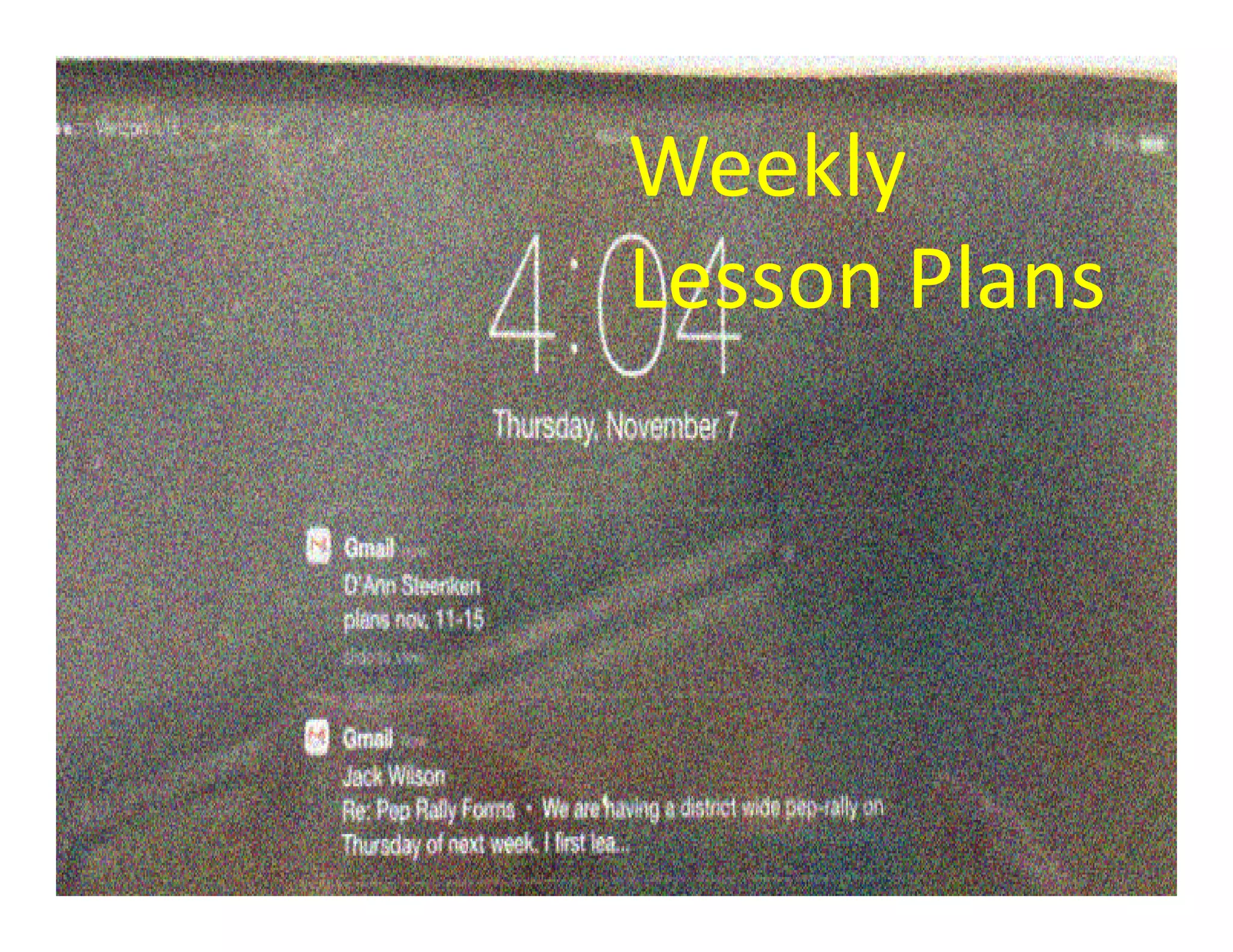 Weekly
Lesson Plans
 