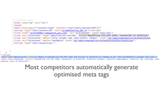 Most competitors automatically generate
optimised meta tags
 