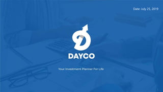 2019 daycoindia.com. All rights reserved
Date: July 25, 2019
1
 