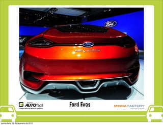 Ford Evos


quinta-feira, 16 de fevereiro de 2012
 