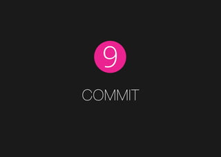 commit
9
 