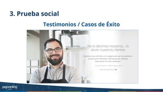 3. Prueba social
Testimonios / Casos de Éxito
 