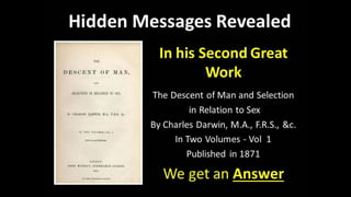 Charles Darwin Hidden Messages Revealed | PPT