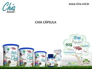 www.chia.ind.br




CHIA CÁPSULA
 