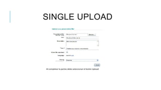 SINGLE UPLOAD