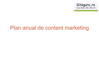 Plan anual de content marketing
 