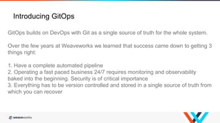GitOps - Modern best practices for high velocity app dev using cloud native tools