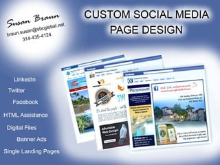 Susan Braun Custom Social Media Design