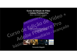 Slide share curso_edit_video+premiere_pro