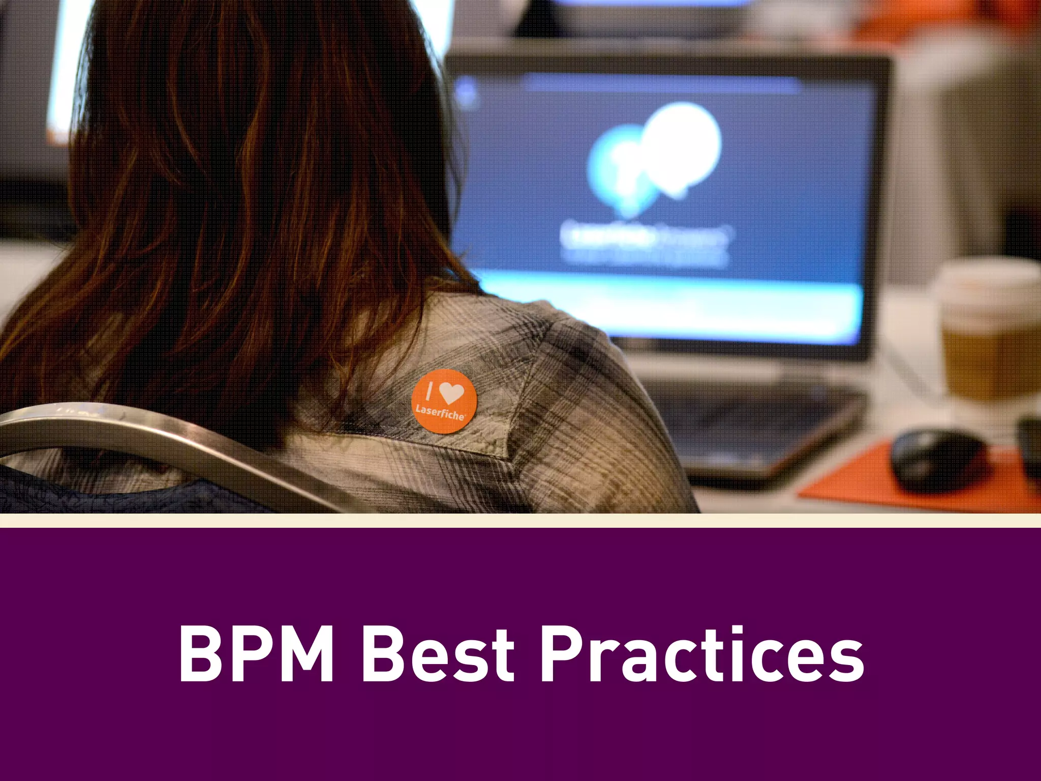 BPM Best Practices

 