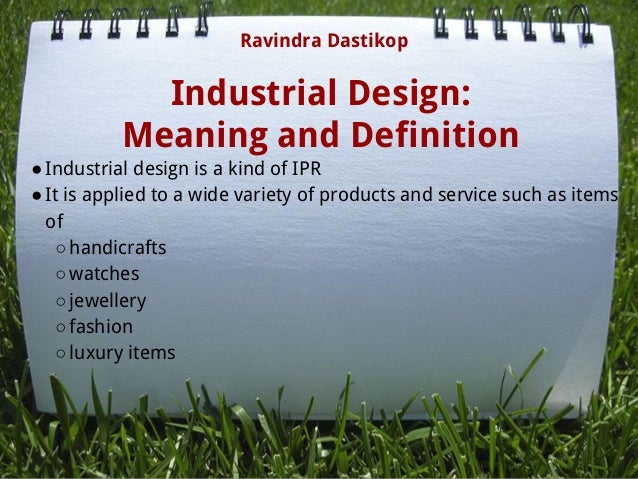 Design Rights Definition | intellectual property rights ipr in engineering Design Rights Definition | intellectual property rights ipr in engineering