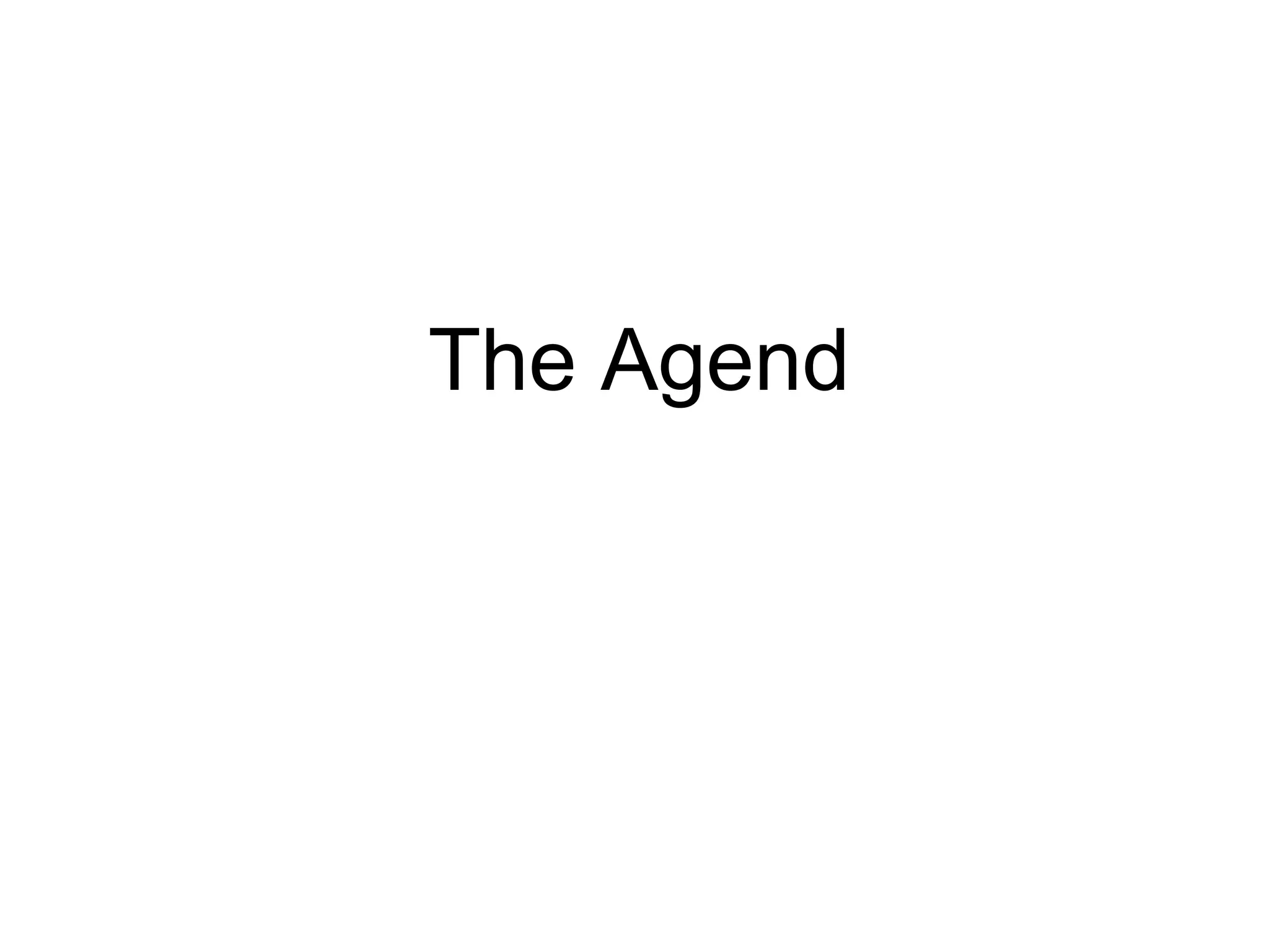 The Agend
 
