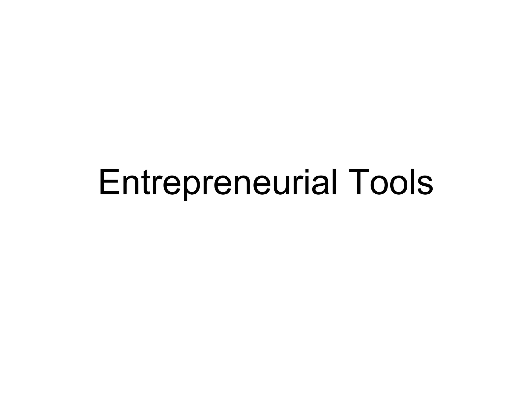 Entrepreneurial Tools
 
