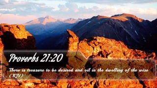 Proverbs 21:20 - Bible Verse of the Day