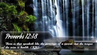 Proverbs 12:18 - Bible Verse of the Day