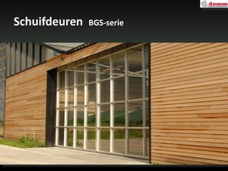 Schuifdeuren  BGS-serie 