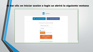 Al dar clic en iniciar sesión o login se abrirá la siguiente ventana