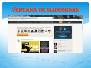 VENTANA DE SLIDESHARE

 