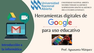 Herramientas digitales de Google para el uso educativo | PDF