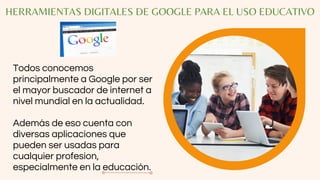 Herramientas digitales de Google para el uso educativo | PDF