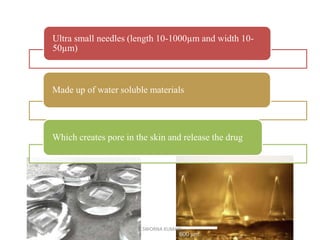 DISSOLVING MICRONEEDLES AN OUTLOOK (DMN) | PPTX