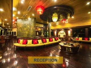 RECEPTION
 