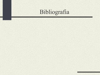 Bibliografia
 