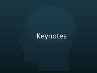 Keynotes
 