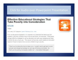 Click for Audio‐over‐Powerpoint Presentation
 